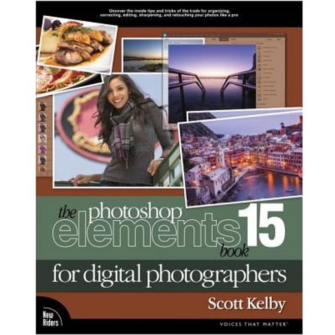The Photoshop Elements 15 Book For Digital Photographers - Kelby, Scott