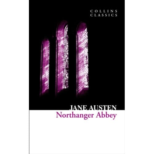 Northanger Abbey - Collins Classics - Jane Austen
