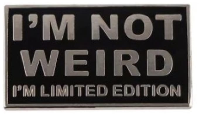 Pin Broche - enamel pin - kledingspeld - Not weird