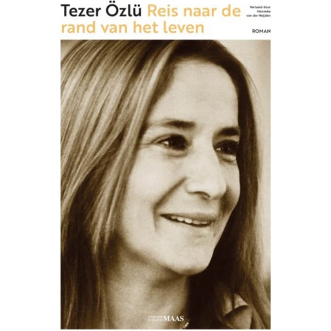 Reis Naar De Rand Van Het Leven - Tezer Özlu