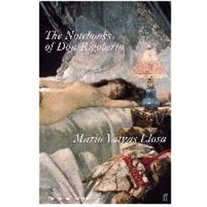 The Notebooks Of Don Rigoberto - Mario Vargas Llosa