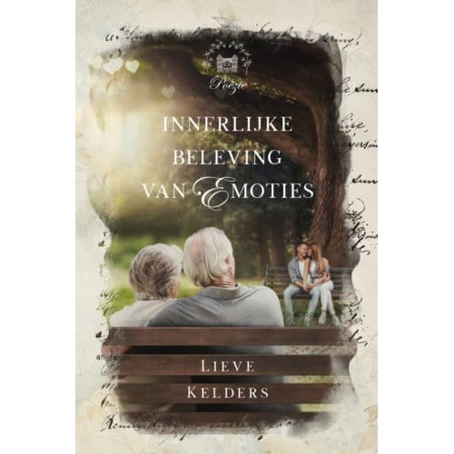 Innerlijke Beleving Van Emoties - Lieve Kelders
