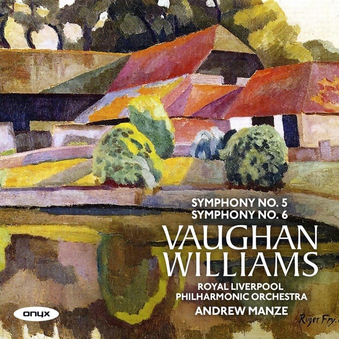 Royal Liverpool Philharmonic Orchestra, Andrew Manze - Vaughan Williams: Symphony No. 5 | Symphony No. 6 (CD)