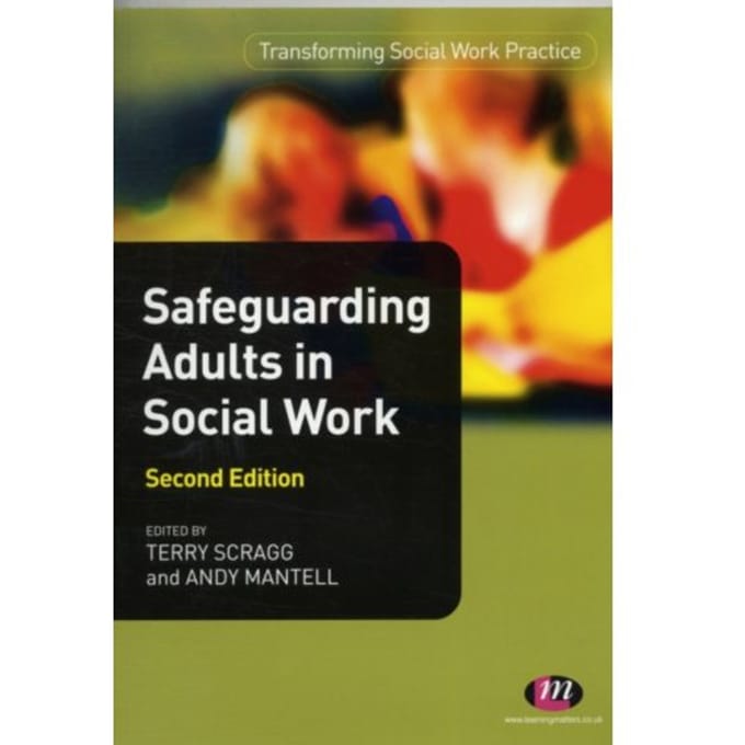 Safeguarding Adults In Social Work - Andy Mantell