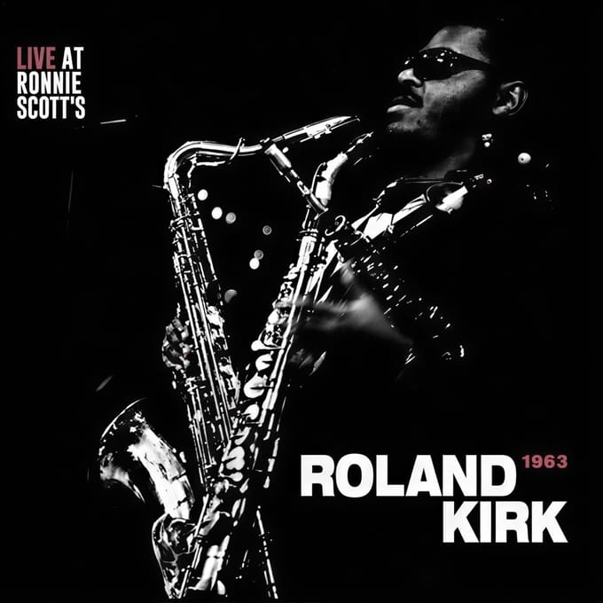 Rahsaan Roland Kirk - Live At Ronnie Scotts 1963 (LP)