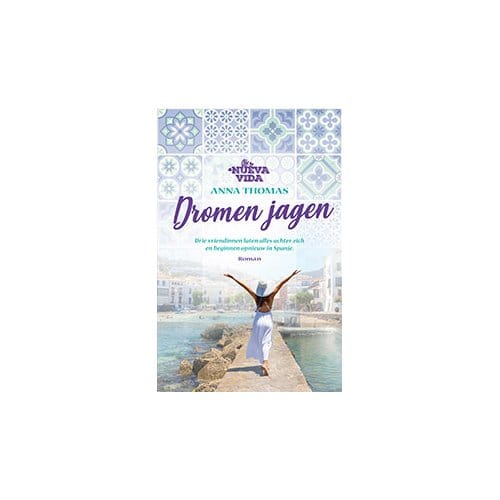 Dromen Jagen - Nueva Vida - Anna Thomas