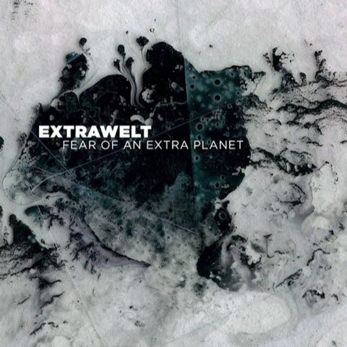 Fear Of An Extra Planet - Extrawelt