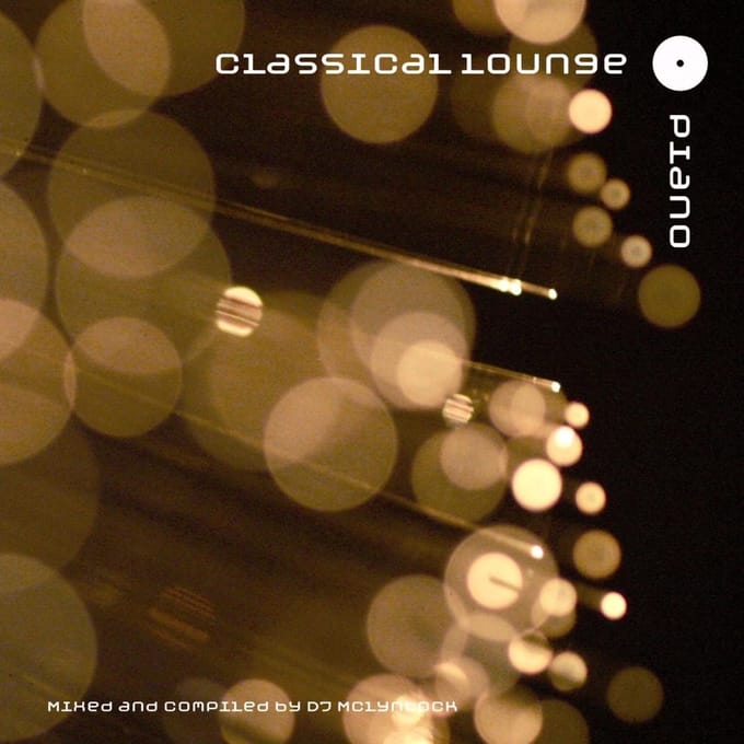 DJ McLyntock - Classical Lounge: Piano (CD)