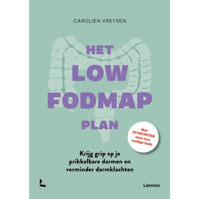 Het Low Fodmap Plan - Carolien Vreysen