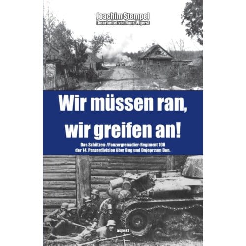 Wir Mussen Ran, Wir Greifen An! - Joachim Stempel