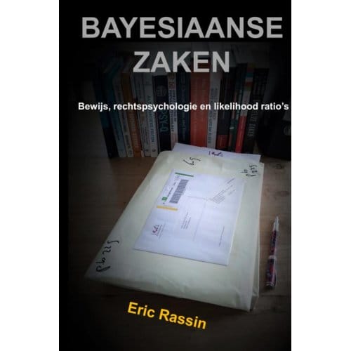 Bayesiaanse Zaken - Eric Rassin