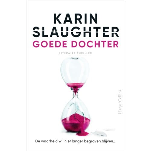Goede Dochter - Karin Slaughter