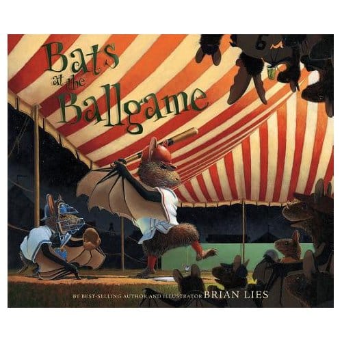Bats At The Ballgame - Brian Lies