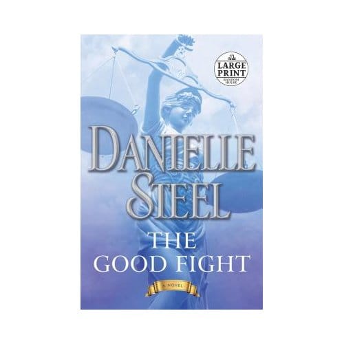 The Good Fight - Danielle Steel
