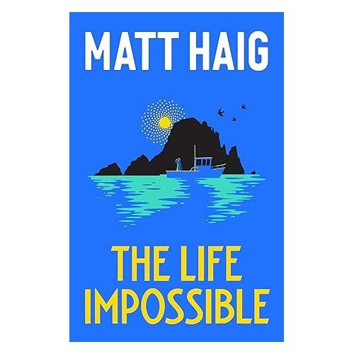 The Life Impossible by Matt Haig Hardback Boek 9781838855574