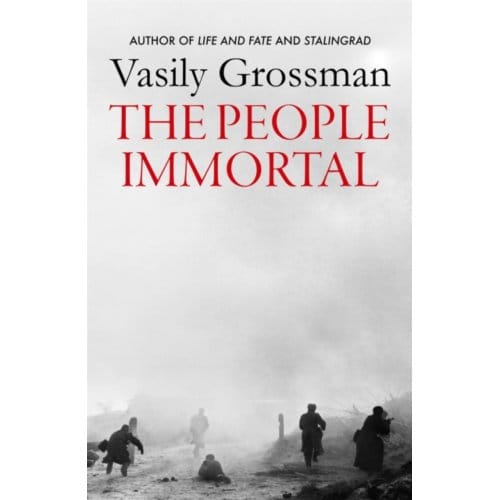 The People Immortal - Vasily Grossman