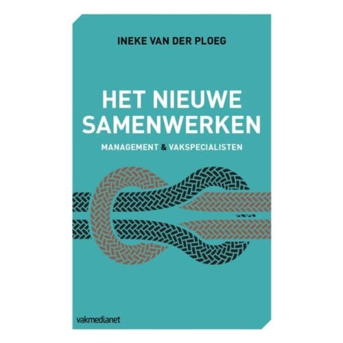 Het Nieuwe Samenwerken - Ineke van der Ploeg