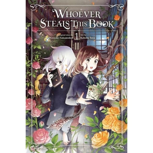 Whoever steals this book, vol. 1 - Nowaki Fukamidori
