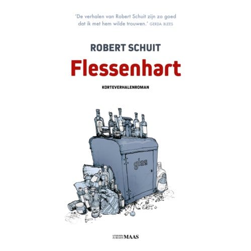 Flessenhart - Robert Schuit