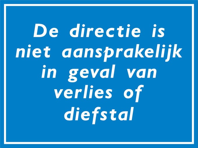 Niet aansprakelijk directie bord - Aluminium - 30 x 40 cm