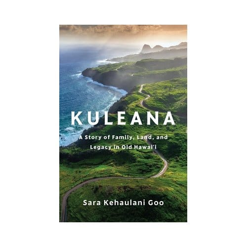 Kuleana - Sara Kehaulani Goo