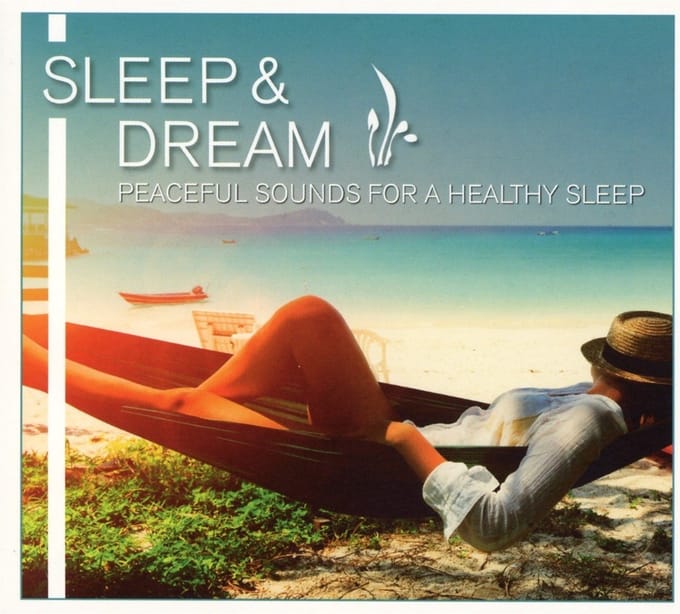 Various Artists - Sleep & Dream - Peaceful Sounds (CD)