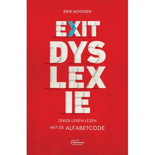 Exit Dyslexie - Erik Moonen
