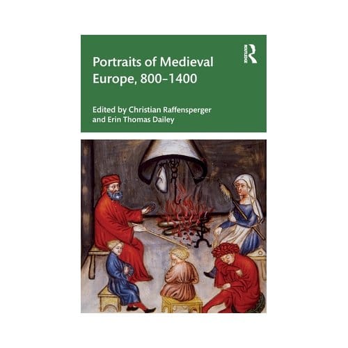 Portraits Of Medieval Europe, 800?1400
