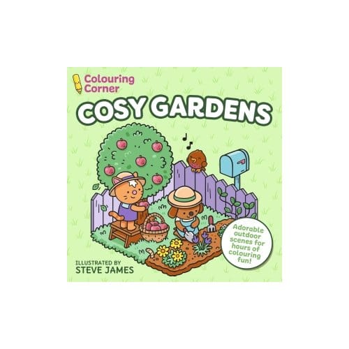 Colouring Corner: Cosy Gardens - Colouring Corner - Steve James