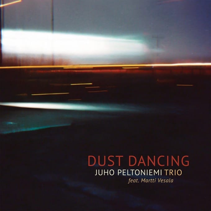 Juho Peltoniemi Trio Feat. Martti Vesala - Dust Dancing (CD)