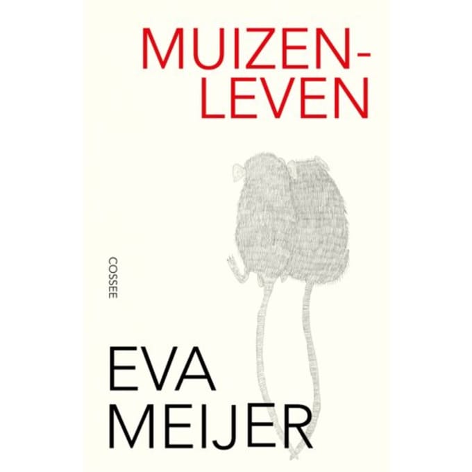 Muizenleven - Eva Meijer