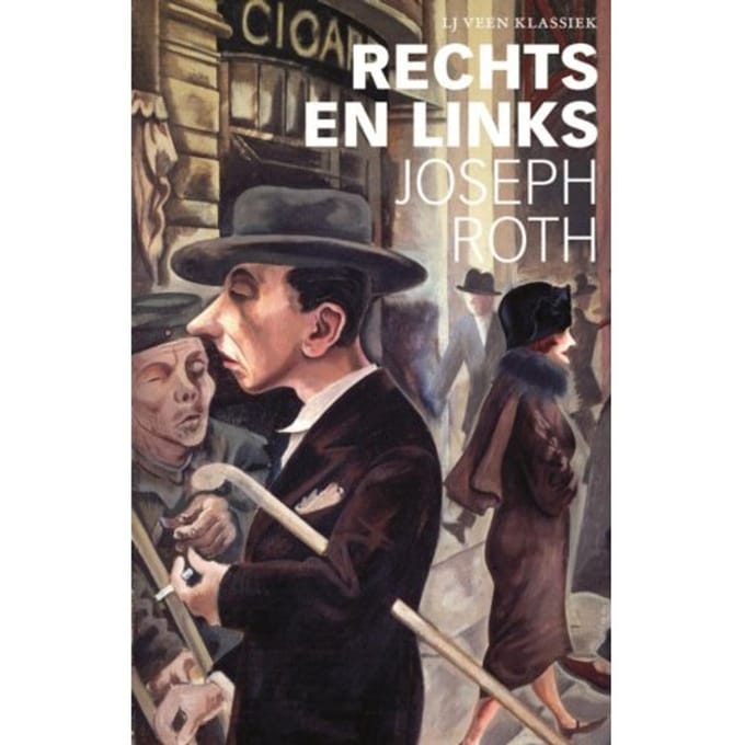 Rechts En Links - Lj Veen Klassiek - Joseph Roth
