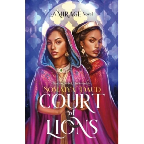 Court Of Lions - Mirage Series - Somaiya Daud