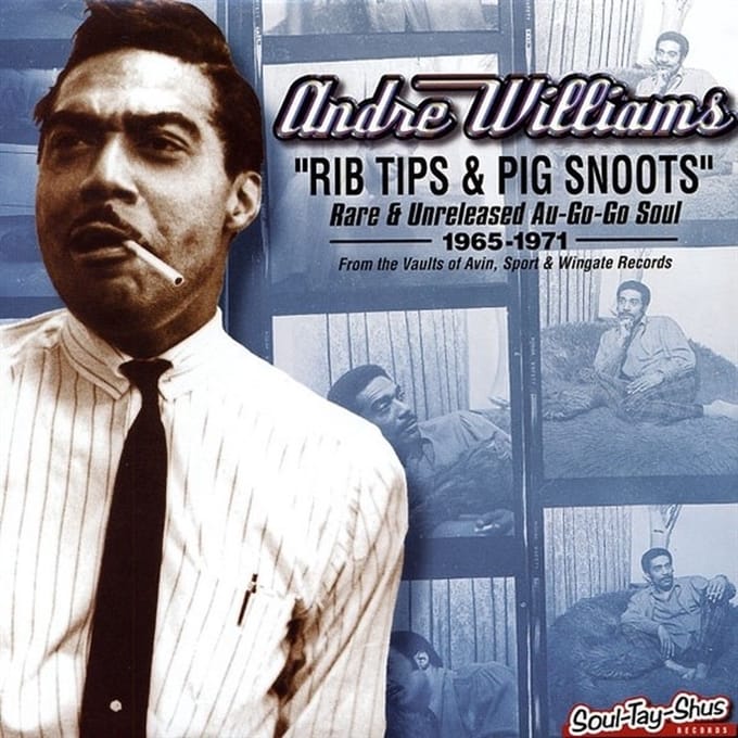 Andre Williams - Rib Tips & Pig Snoots (CD)