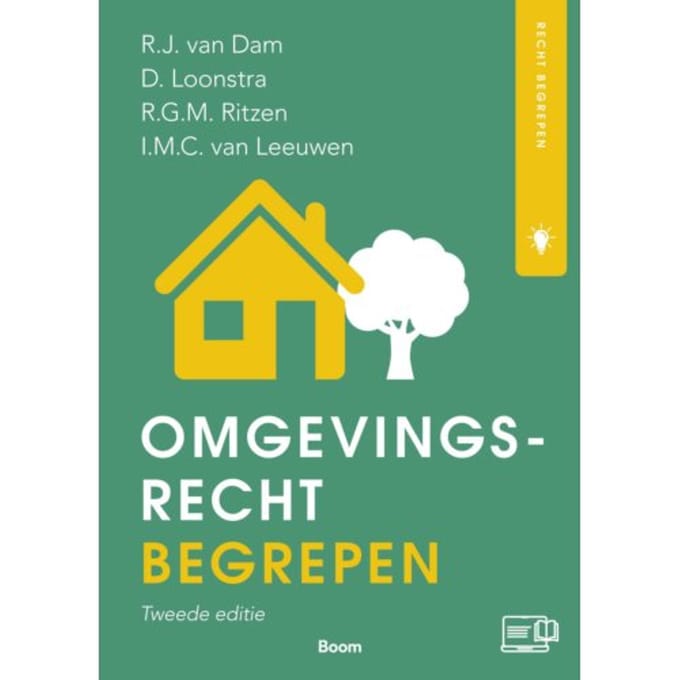 Omgevingsrecht Begrepen - Recht Begrepen - Rogier van Dam