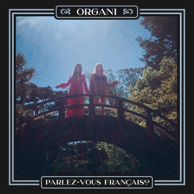 Organi - Parlez-vous Français? (12" Single) (Limited Edition)