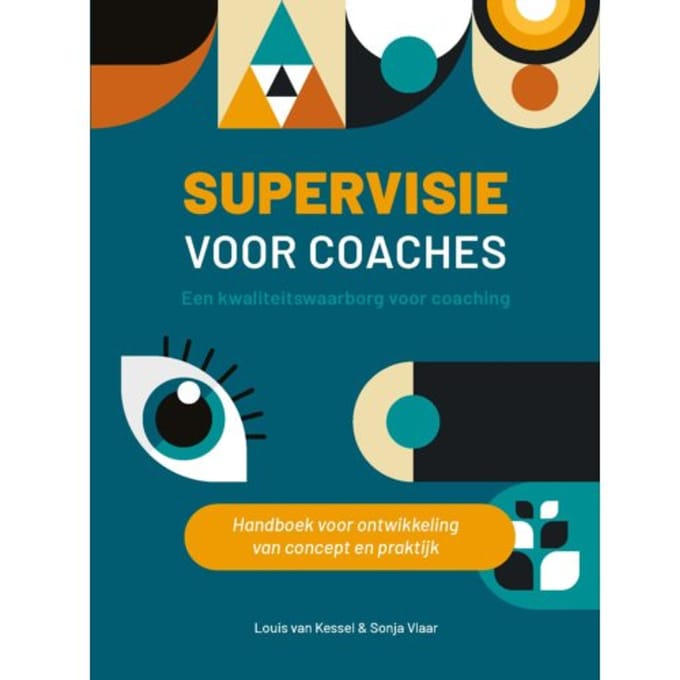 Supervisie Voor Coaches - Louis van Kessel