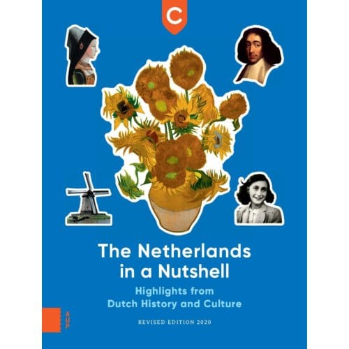 The Netherlands In A Nutshell - Commissie Herijking Canon van Ne