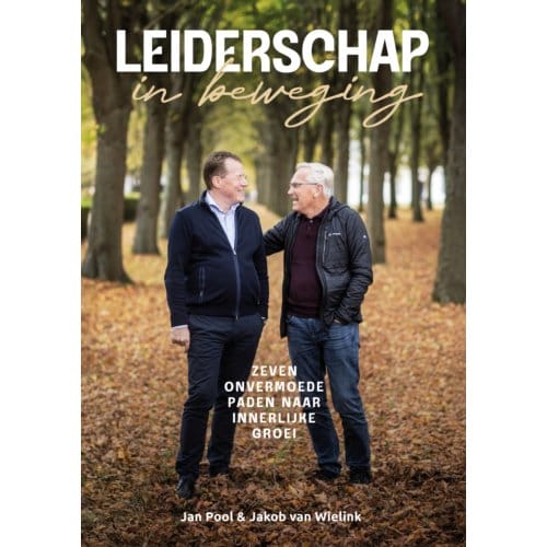 Leiderschap In Beweging - Jan Pool