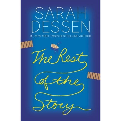 The Rest Of The Story - Sarah Dessen