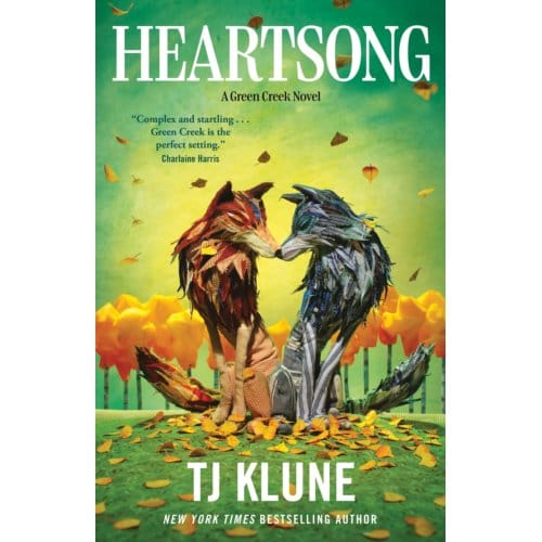 Heartsong - Green Creek - T. J. Klune