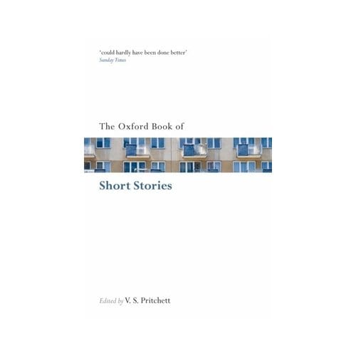 The Oxford Book Of Short Stories - V. S. Pritchett