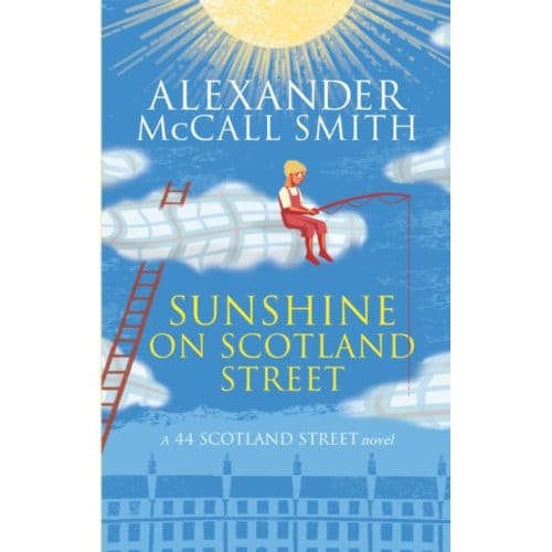 Sunshine On Scotland Street - Alexander McCall Smith