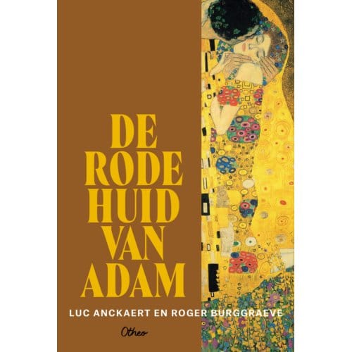 De Rode Huid Van Adam - Luc Anckaert