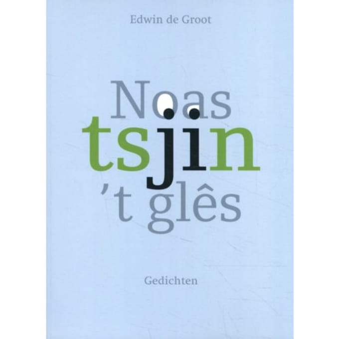 Noas Tsjin 't Glês - Edwin de Groot