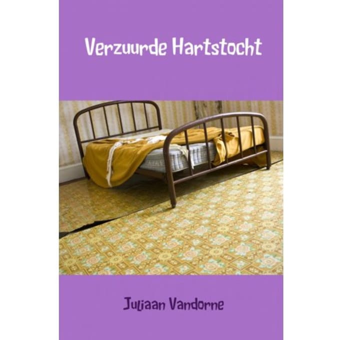 Verzuurde Hartstocht - Juliaan Vandorne
