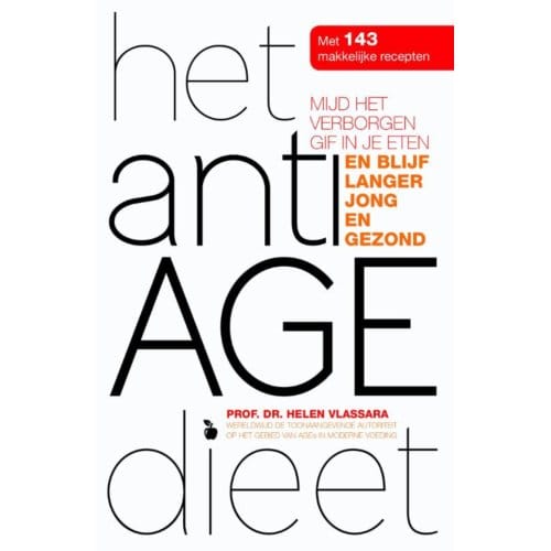 Het Anti Age Dieet - Helen Vlassara