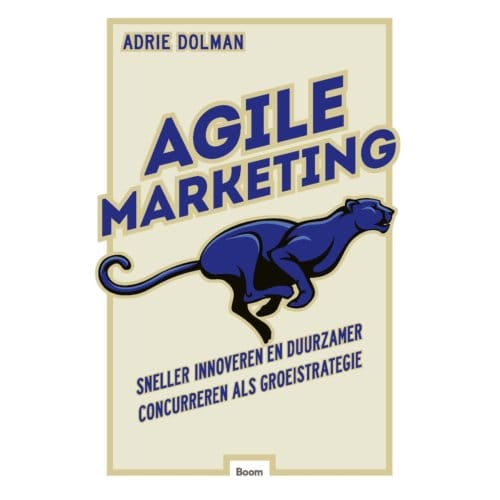 Agile Marketing - Adrie Dolman