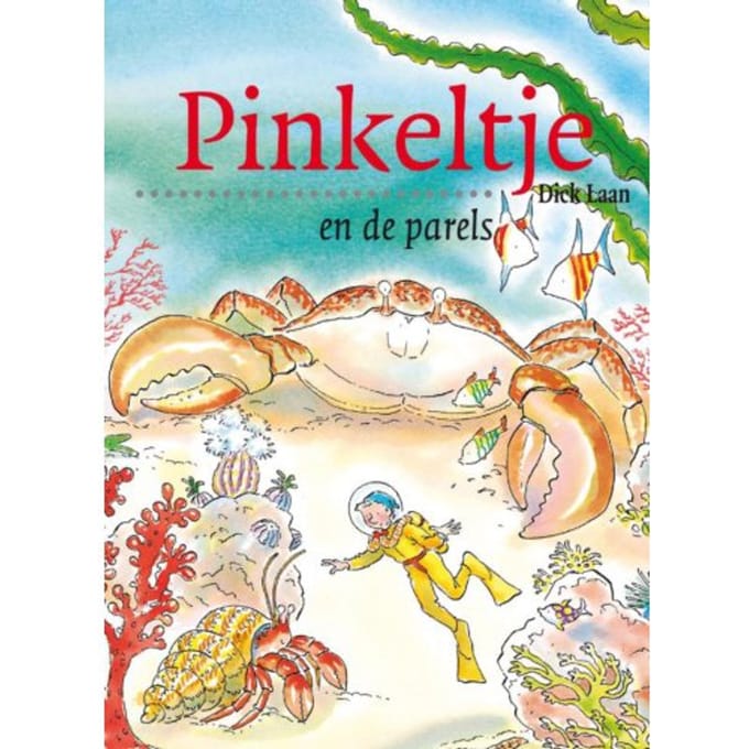 Pinkeltje En De Parels - Pinkeltje - Dick Laan