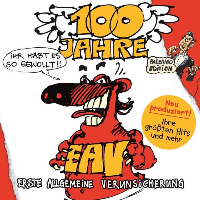 100 Jahre Eav ...Ihr Habt Es So Gewollt!